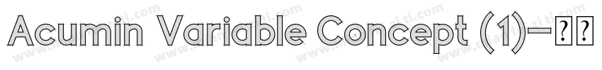 Acumin Variable Concept (1)字体转换